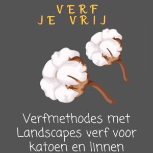 E-boek 'Verf je Vrij': verfmethodes met Landscapes verf voor katoen - Nederlands