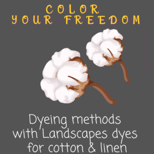 E-book 'Color Your Freedom': Dyeing methods with Landscapes dyes for cotton